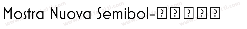 Mostra Nuova Semibol字体转换